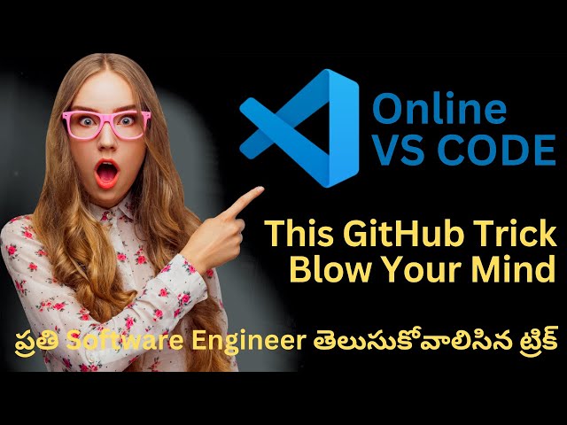 Online VS Code Editor ||  GitHub Tricks and Tips In Telugu || Tutorials