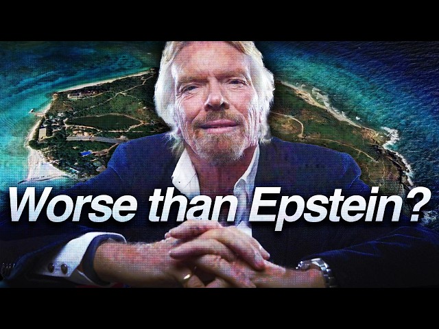 The New Jeffrey Epstein - Richard Branson