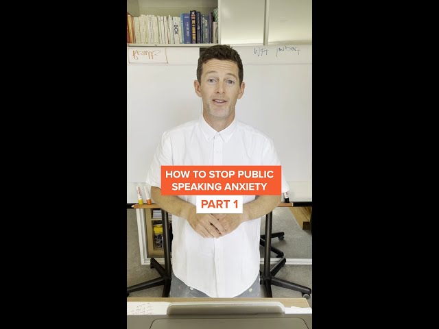 How To Stop Public Speaking Anxiety - Part 1/3
