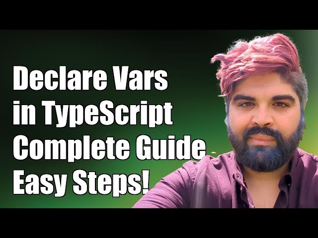 How to Declare Global Variables in TypeScript: A Complete Guide