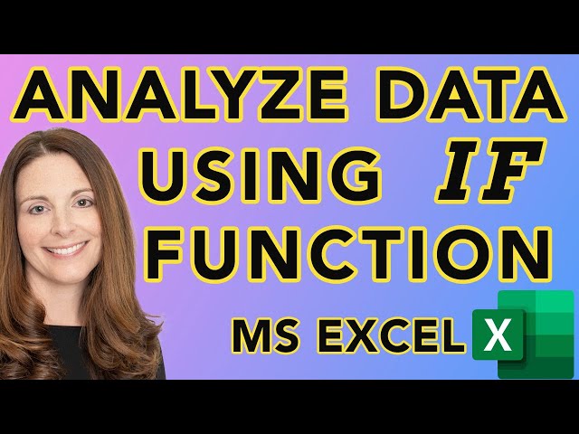 How to Analyze Data Using IF Function in Excel
