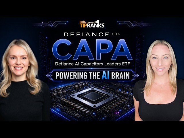 Powering the Brain of AI: Inside the First MLCC and Capacitor ETF - $CAPA from Defiance