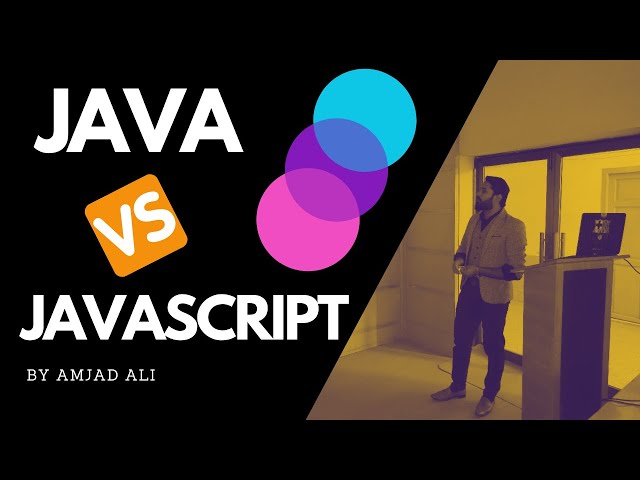 JAVA VS JAVASCRIPT | AMJAD ALI