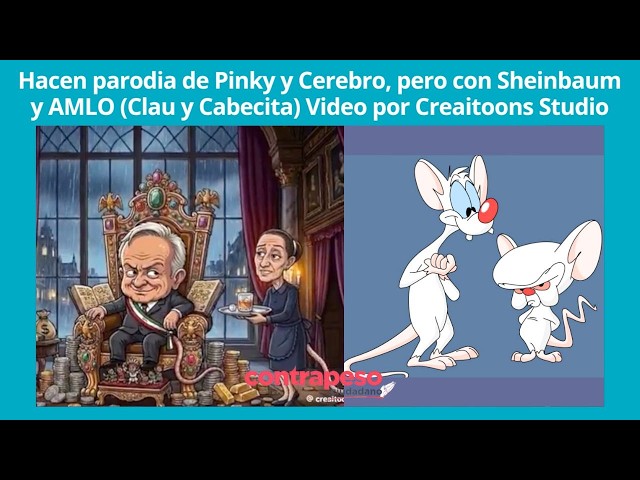 They created a parody of Pinky and the Brain but with Sheinbaum and AMLO #mexico #news