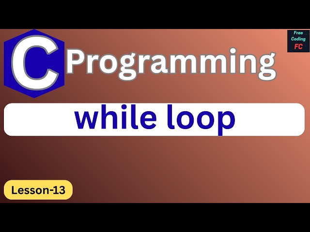 While loop in C Programming | C Programming for Beginners | Learn C Programming | L-13 |