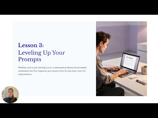 Module 3: Level Up Your Prompts in Daily Workflows