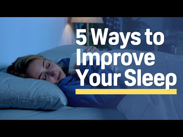 5 Simple Tips For Getting a Good Night's Sleep
