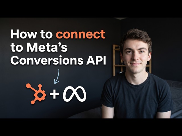 How to Connect HubSpot to Meta's Conversions API (Step by Step)