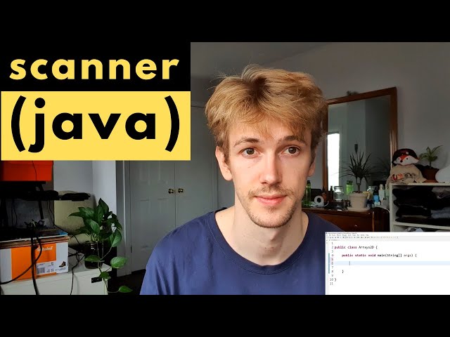 Java Scanner Tutorial
