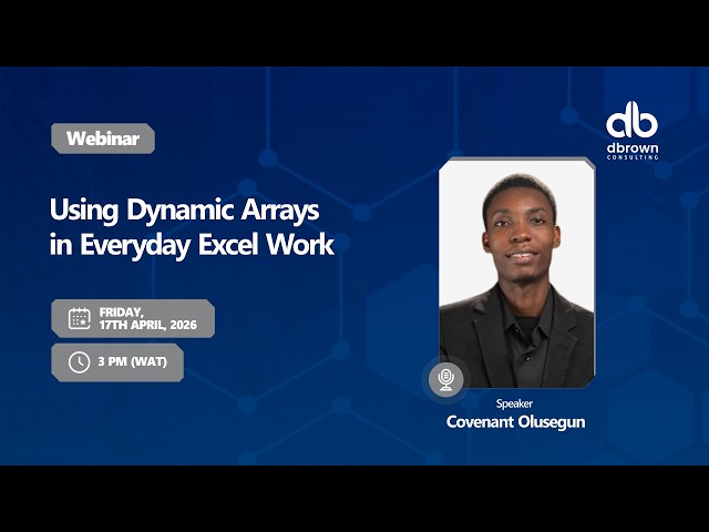 Using Dynamic Arrays in Everyday Excel Work