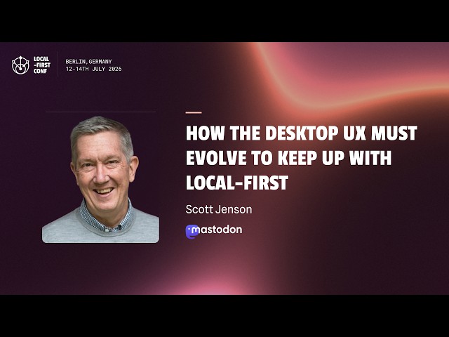 Scott Jenson — How the Desktop UX needs to evolve to keep up with Local-first
