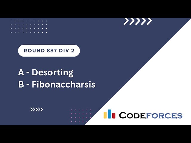 Codeforces Round 887 Div 2 | A B | Video Editorial C++