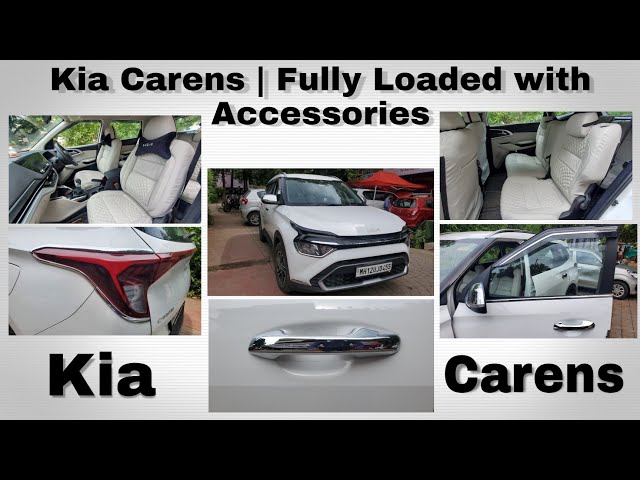 Kirti Car Accessories | #kiacarens Fully Loaded with Accessories 🔥 #cars #accessories