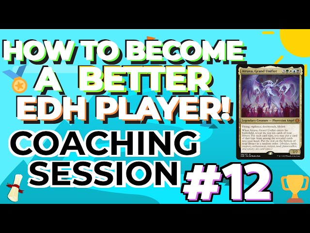 Atraxa, Grand Unifier EDH Coaching #12 How to Play Get Better Commander Deck Building Guide Tech Br3