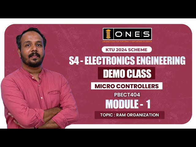 S4 KTU 2024 SCHEME | MICRO CONTROLLERS | MODULE 1 | RAM ORGANIZATION | DEMO | ONES