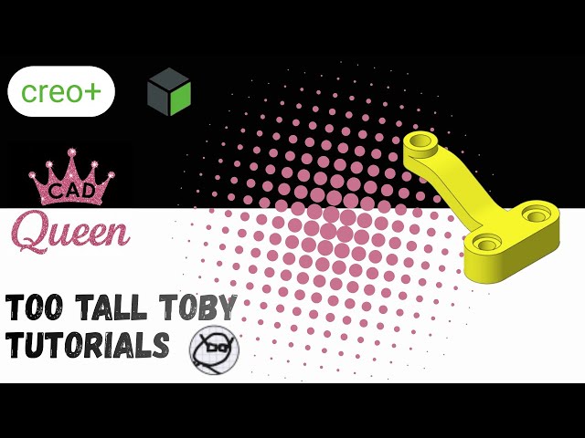 Too Tall Toby Challenge 24-04-05 - Creo Parametric Tutorial