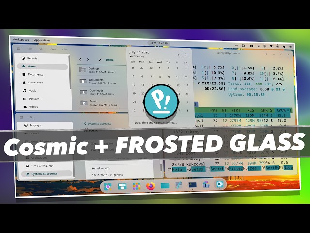 PopOS COSMIC Desktop Update: New Frosted Glass!