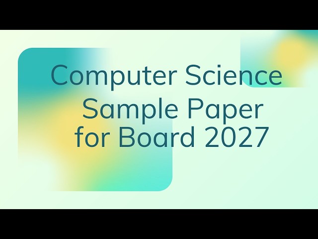 CBSE | Computer Science | Grade 12 | English | Tamil | 2027 | Sample Question Paper | Part 1