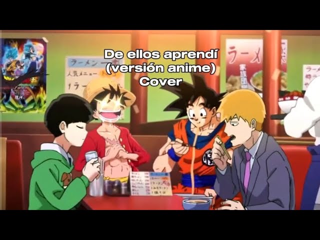 De ellos aprendí ( versión anime)  Cover Gabriel Cuenca 5