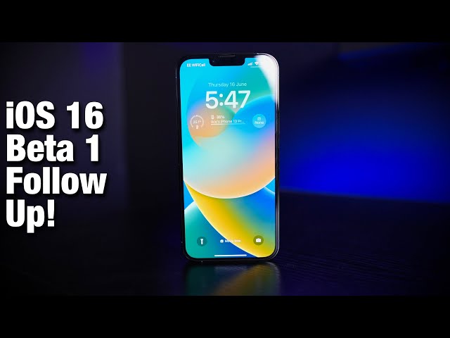iOS 16 Developer Beta 1 follow-up