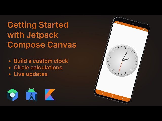 Android Getting Started with Jetpack Compose and Canvas Building a Live Clock - Android Studio