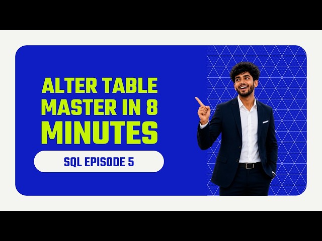 ALTER TABLE in SQL Explained in 8 Minutes 🔥 | ADD, MODIFY & DROP Columns | SQL Tutorial