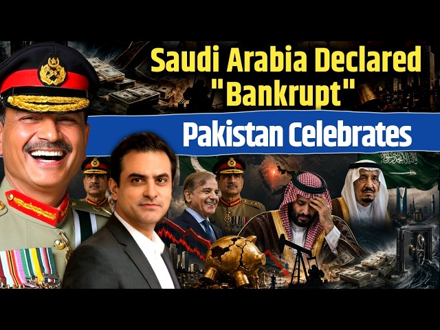 Saudi Arabia Declared "Bankrupt", Pakistan Celebrates | CWSJ-3646 | Sumeet Jain