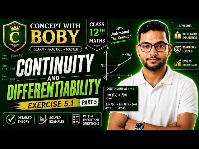 Class 12 Maths | Exercise 5.1 | Continuity & Differentiability | NCERT Solutions | Concept with Boby