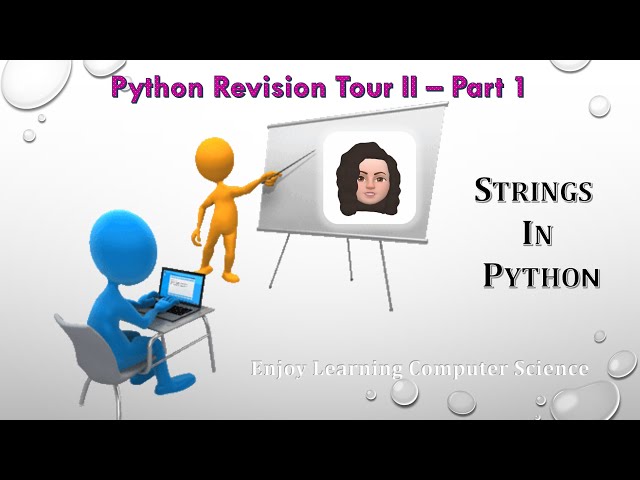 Python Revision Tour II - Part 1 - Strings