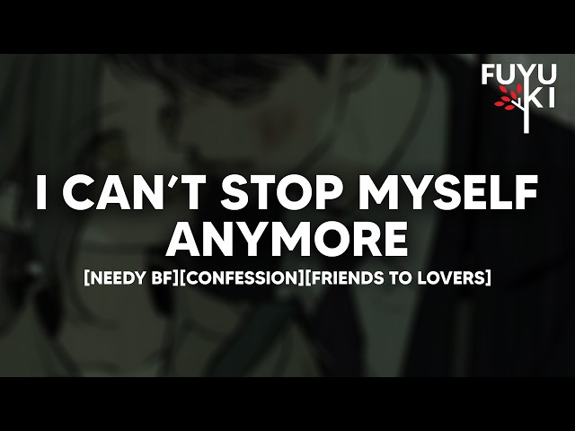 Your Best Friend Accidentally Calls You Baby [Needy] [Confession] [Friend to Lovers] Roleplay