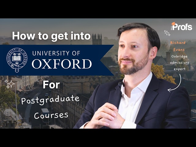 HOW TO GET INTO OXFORD UNIVERSITY | MASTERS & PHD