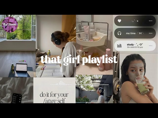 pov: ur that girl | morning energy boost | that girl playlist 2026
