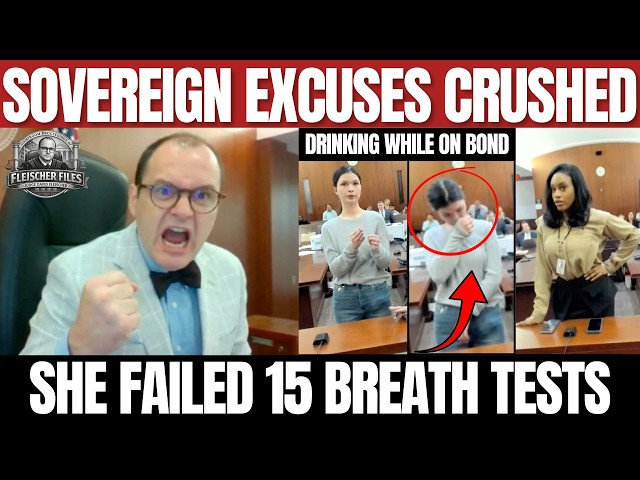 Sovereign Citizen Failed 15 Breath Tests – Judge Fleischer Sends Her to Jail