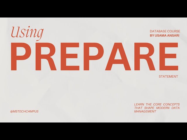 #22 Prepare a query before executing