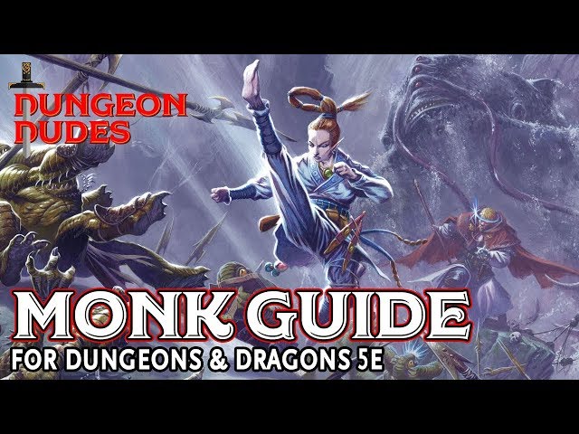 Monk Guide for Dungeons and Dragons 5e