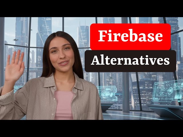 The Best Firebase Alternatives for 2026