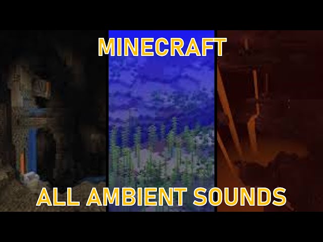 Minecraft All Ambient Sounds (2026)