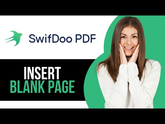 How to Insert Blank Page in SwifDoo PDF Editor