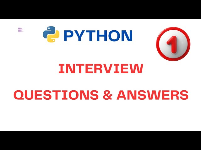 Most Asked Python Interview Questions