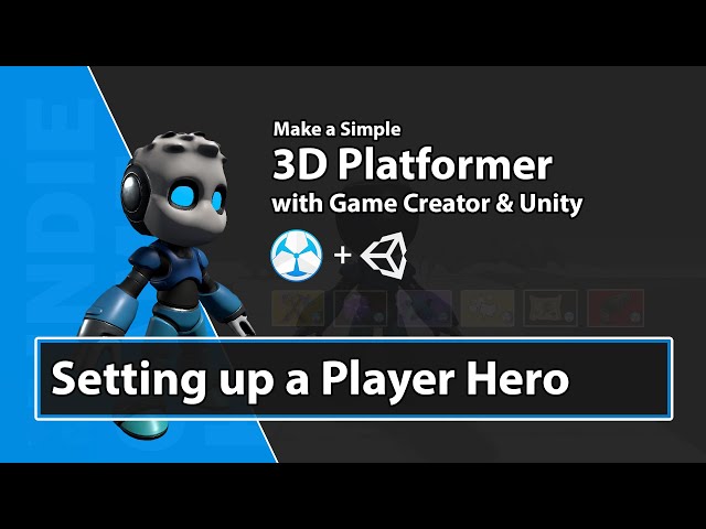 Unity Game Creator Tutorial - 06 - Make a 3D Platformer - Setting up main hero