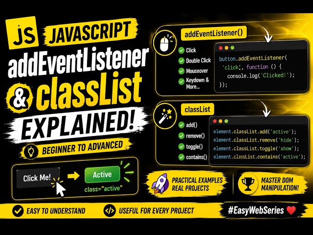 JavaScript addEventListener & classList Explained 🔥 | DOM Manipulation #EasyWebSeries