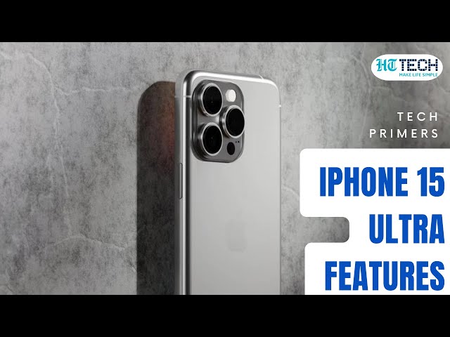 iPhone 15 Features | Tech Primers | HT Tech
