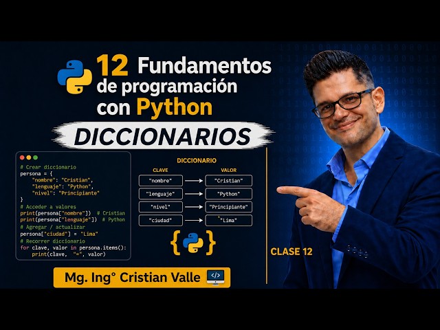12 Fundamentos de programación con Python - Diccionarios