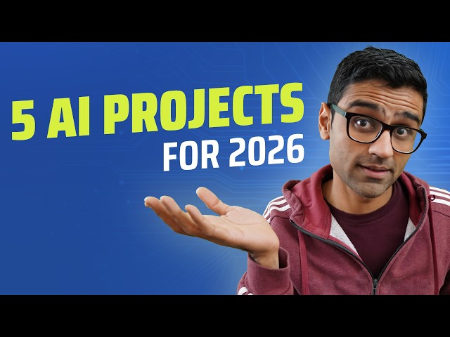 Five AI Projects for 2026