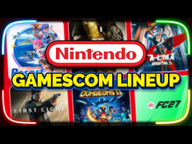 Nintendo Reveals Their Gamescom Line-up!