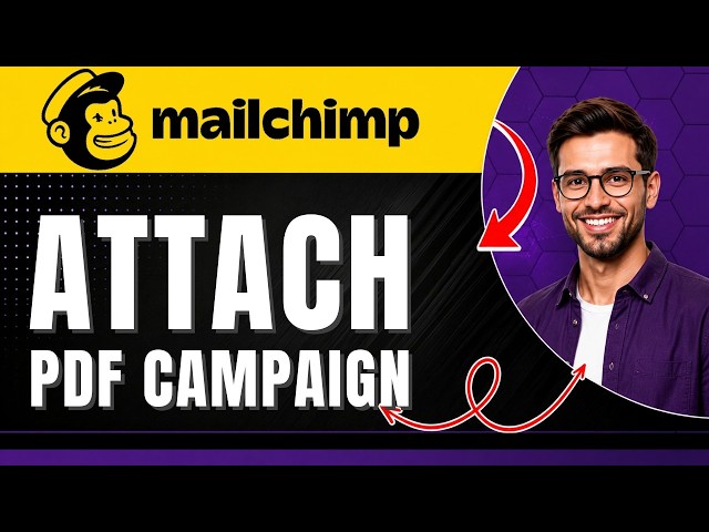 How to Add a PDF Into an Email Campaign in Mailchimp | ATTACH PDF CAMPAIGN | Easily 2026