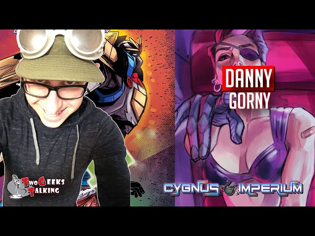 Danny Gorny creator Cygnus Imperium comic (2022) interview | Two Geeks Talking