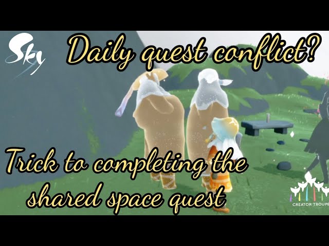 Shared space quest not completing solution - Sky: Children of the Light
