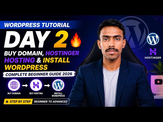 WordPress Tutorial Day 2 🔥 Buy Domain, Hostinger Hosting & Install WordPress | #wordpress #day2 