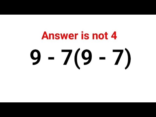 7 - 4(6 - 3) The answer is not 9. Many got it wrong!  Ukraine Math Test #math #percentages #ukraine
